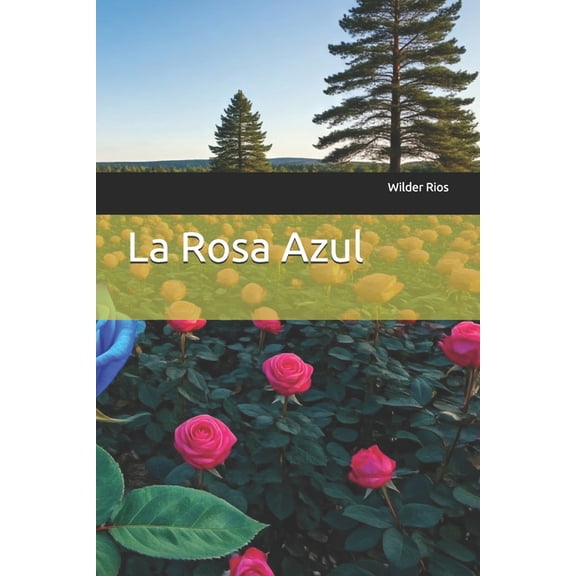 La Rosa Azul, (Paperback)