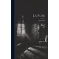 thumbnail image 1 of La Ruse, (Hardcover), 1 of 1