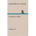 thumbnail image 1 of La Russie en 1839, Volume IV (Hardcover), 1 of 1