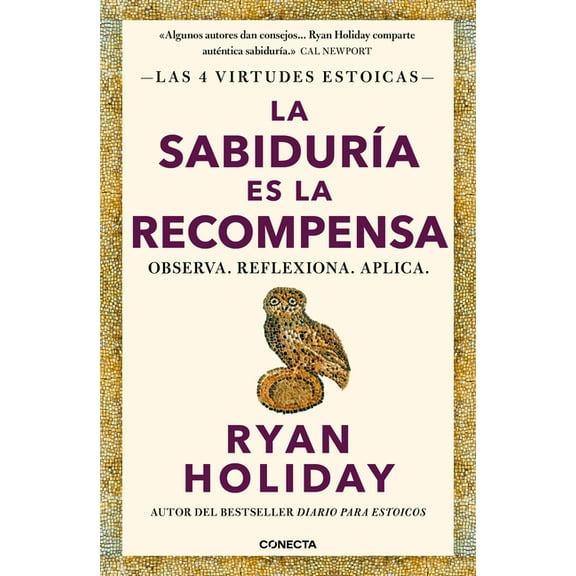 La Sabidura Es La Recompensa / Wisdom Takes Work: Learn. Apply. Repeat., (Paperback)