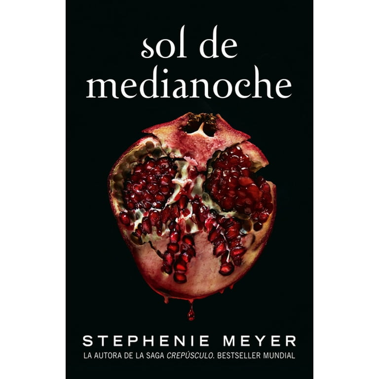 La Saga Crepusculo / The Twilight Saga: Sol de medianoche / Midnight Sun  (Series #5) (Paperback)