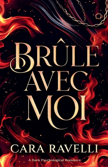 La Saga Du Sceau Blanc BrÃ»le avec Moi: La Promesse qui nous a brisÃ©s, Book 1, (Paperback)