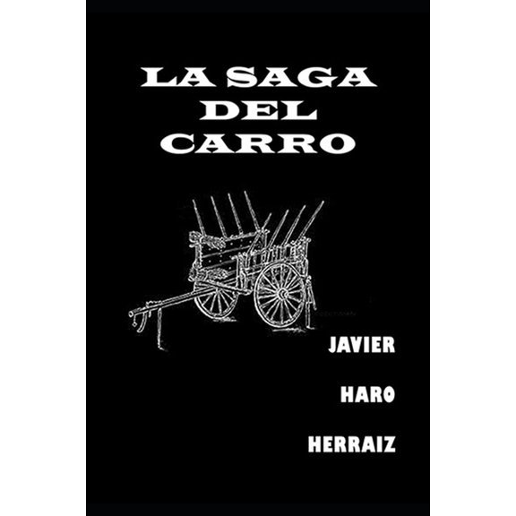 La Saga del Carro (Paperback)