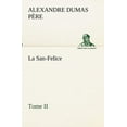 thumbnail image 1 of La San-Felice, Tome II (Paperback), 1 of 1