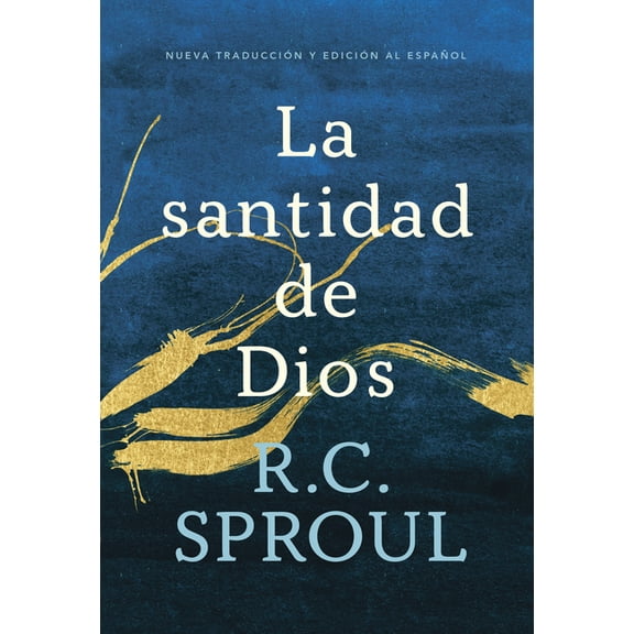 La Santidad de Dios, Spanish Edition, (Paperback)