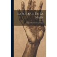 thumbnail image 1 of La Science de la Main, (Hardcover), 1 of 1