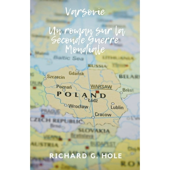 La Seconde Guerre Mondiale Varsovie, Book 4, (Paperback)