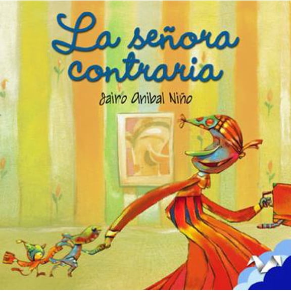 Pre-Owned Senora Contraria (Hardcover) 9583011169 9789583011160