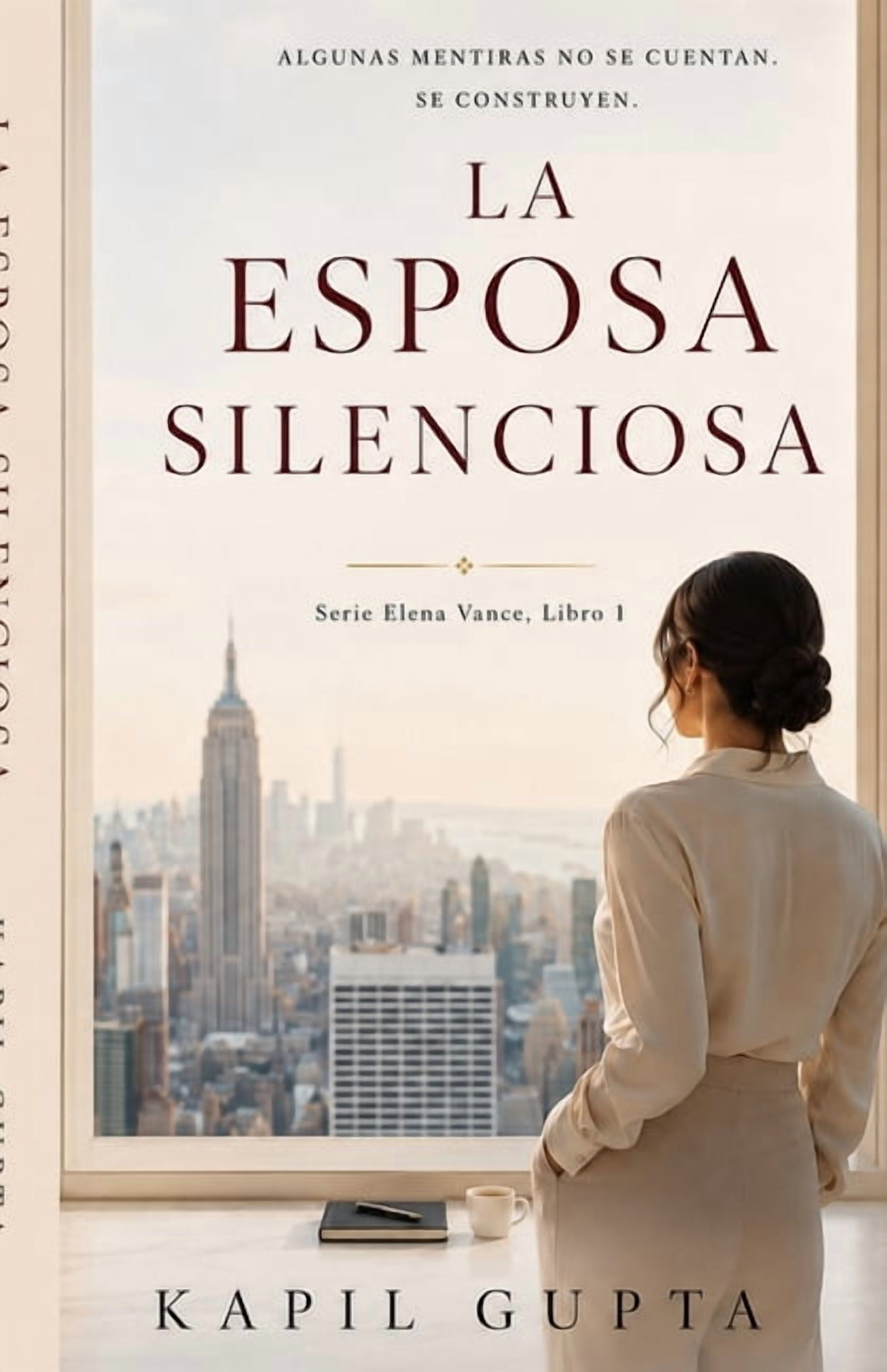 La Serie de Elena Vance - Spanish La Esposa Silenciosa (The Quiet Wife): La serie de Elena Vance, Libro 1, Book 1, (Paperback)