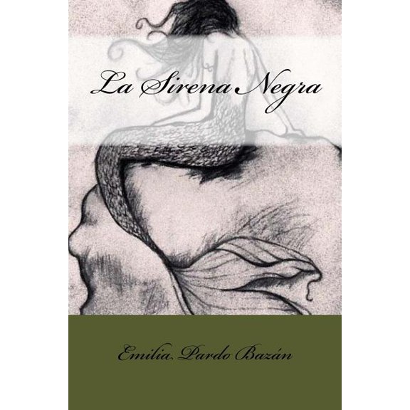 La Sirena Negra (Paperback)