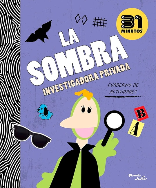 La Sombra: Investigadora Privada (Cuaderno de Actividades) / The Shadow: Private Investigator (Activity Book), (Paperback)