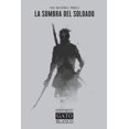 thumbnail image 1 of La Sombra del Soldado (Paperback), 1 of 1