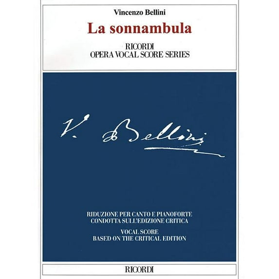La Sonnambula: Critical Edition Vocal Score, (Paperback)