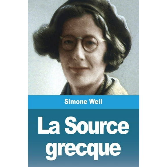 La Source grecque, (Paperback)