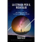 La Strada per il Risveglio Dai Veda a Star Trek Paperback
