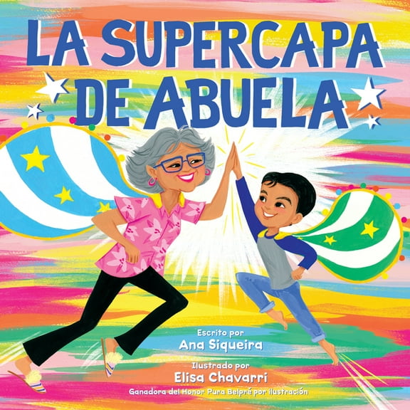 La Supercapa de Abuela: Abuela's Super Capa (Spanish Edition), (Hardcover)
