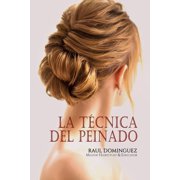 La T cnica del Peinado, Paperback