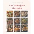 thumbnail image 1 of La Table Familiale: La Cuisine Juive Marocaine (Paperback), 1 of 1