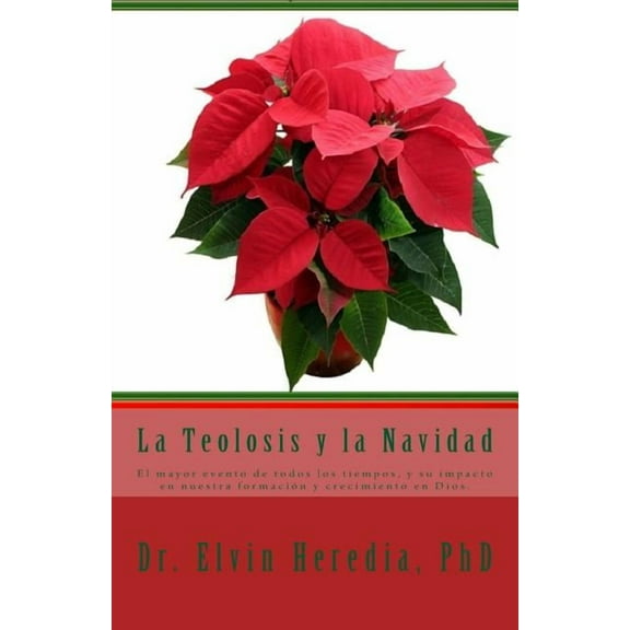 La Teolosis y la Navidad (Paperback)