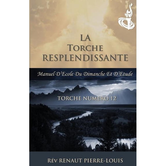 La Torche Resplendissante (Paperback)