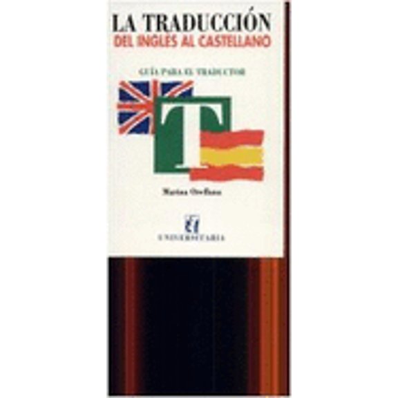 Pre-Owned La Traduccion Del Ingles Al Castellanou (Spanish Edition) (Paperback) 9561111233 9789561111233