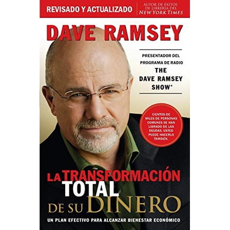 Pre-Owned La Transformaci?n Total de Su Dinero: Un Plan Efectivo Para Alcanzar Bienestar Econ?mico (Paperback) 1602551111 9781602551114
