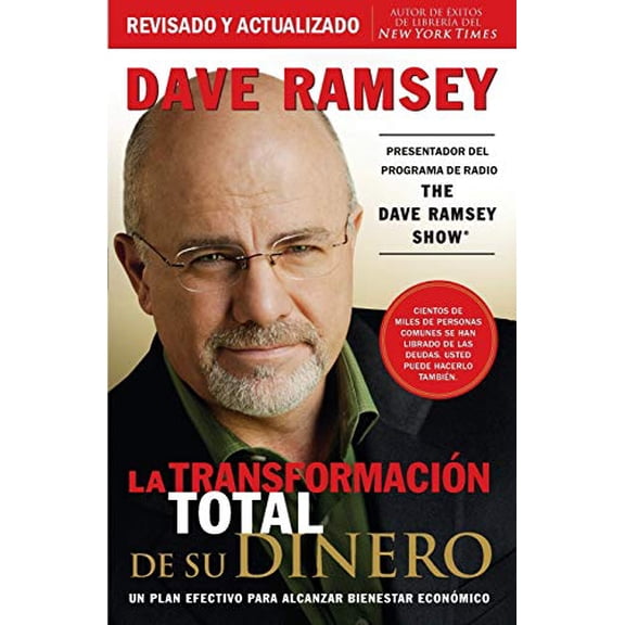 Pre-Owned La Transformaci?n Total de Su Dinero: Un Plan Efectivo Para Alcanzar Bienestar Econ?mico (Paperback) 1602551111 9781602551114