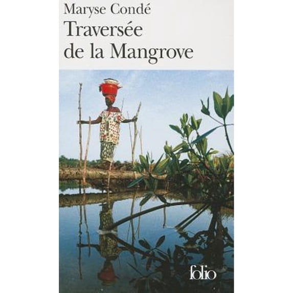 Pre-Owned La Traversee de la Mangrove (Folio) Paperback