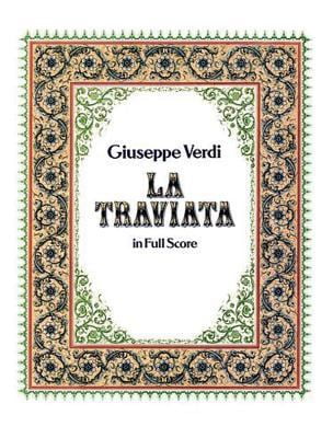 Pre-Owned La Traviata in Full Score (Paperback) 0486263215 9780486263212