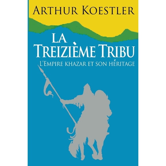 La Treizieme Tribu, (Paperback)