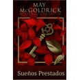 thumbnail image 1 of La TrilogÃ­a de los SueÃ±os Escoceses SueÃ±os Prestados, Book 1, (Paperback), 1 of 1