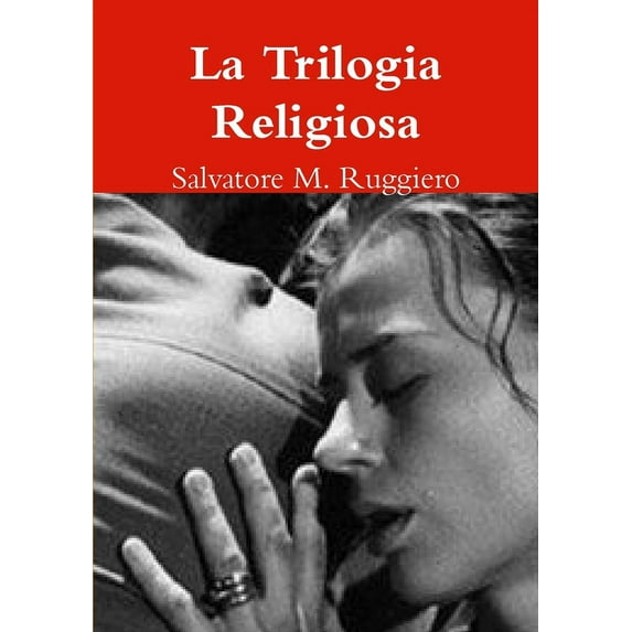 La Trilogia Religiosa (Paperback)