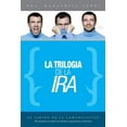 thumbnail image 1 of La Trilogia de la Ira : Reconquista tu poder con límites, expectativas y destrezas (Paperback), 1 of 1
