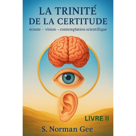 La Trinit de la Certitude (2), (Paperback)