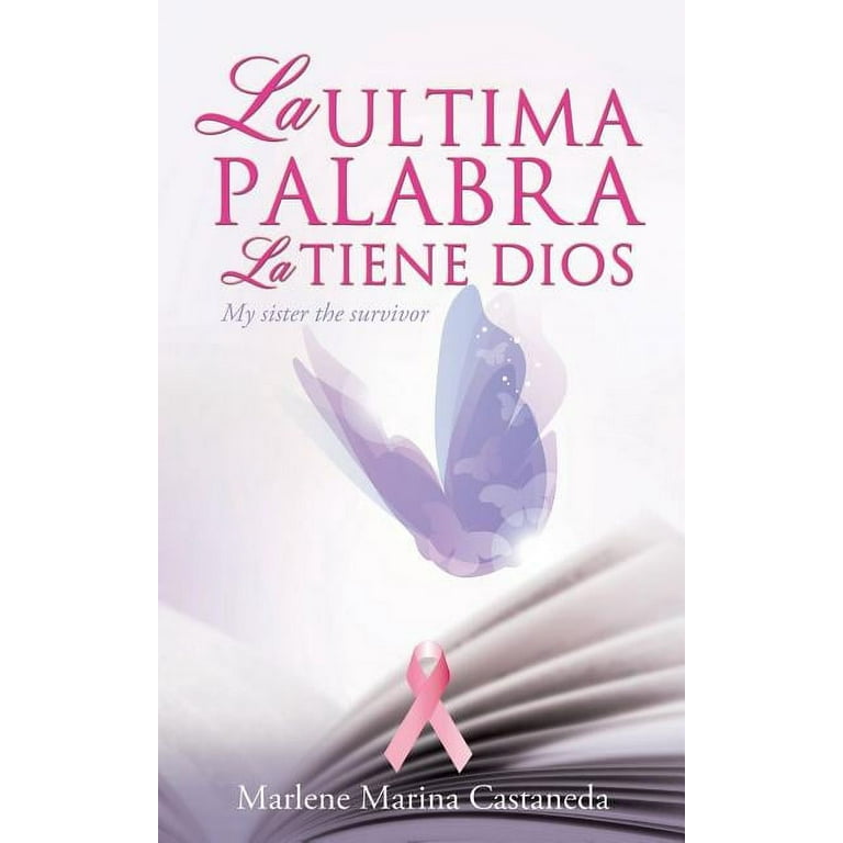 La Ultima Palabra La Tiene Dios - Walmart.com