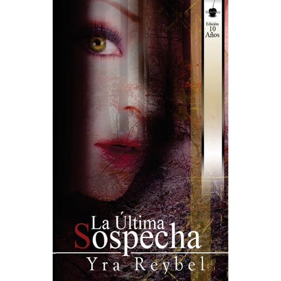 La Ultima Sospecha, (Paperback)