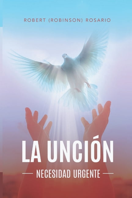 La UnciÃ³n: Necesidad Urgente, (Paperback)