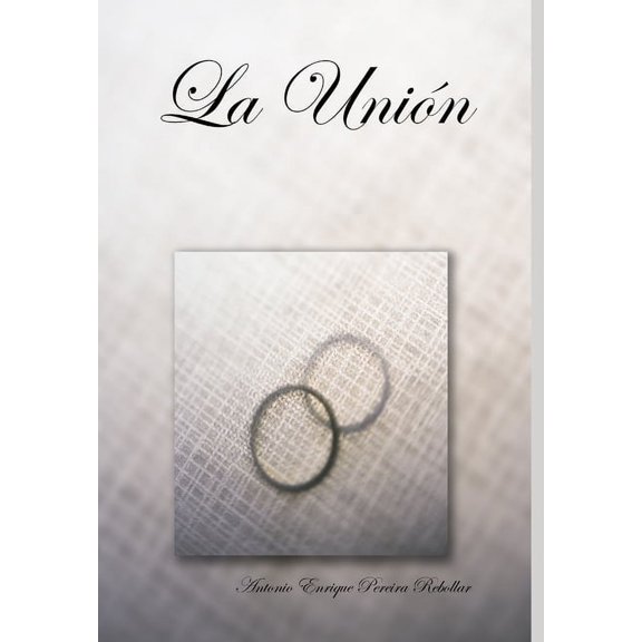 La Unin, (Hardcover)