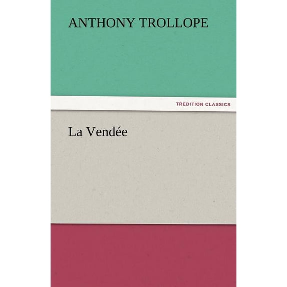 La Vendee, (Paperback)