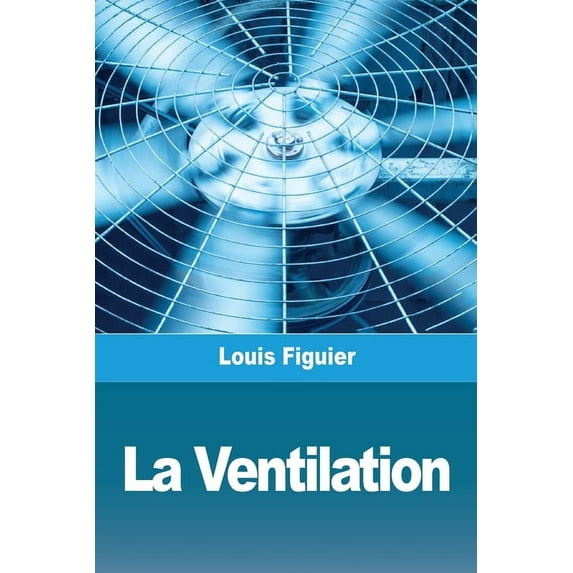 La Ventilation, (Paperback)