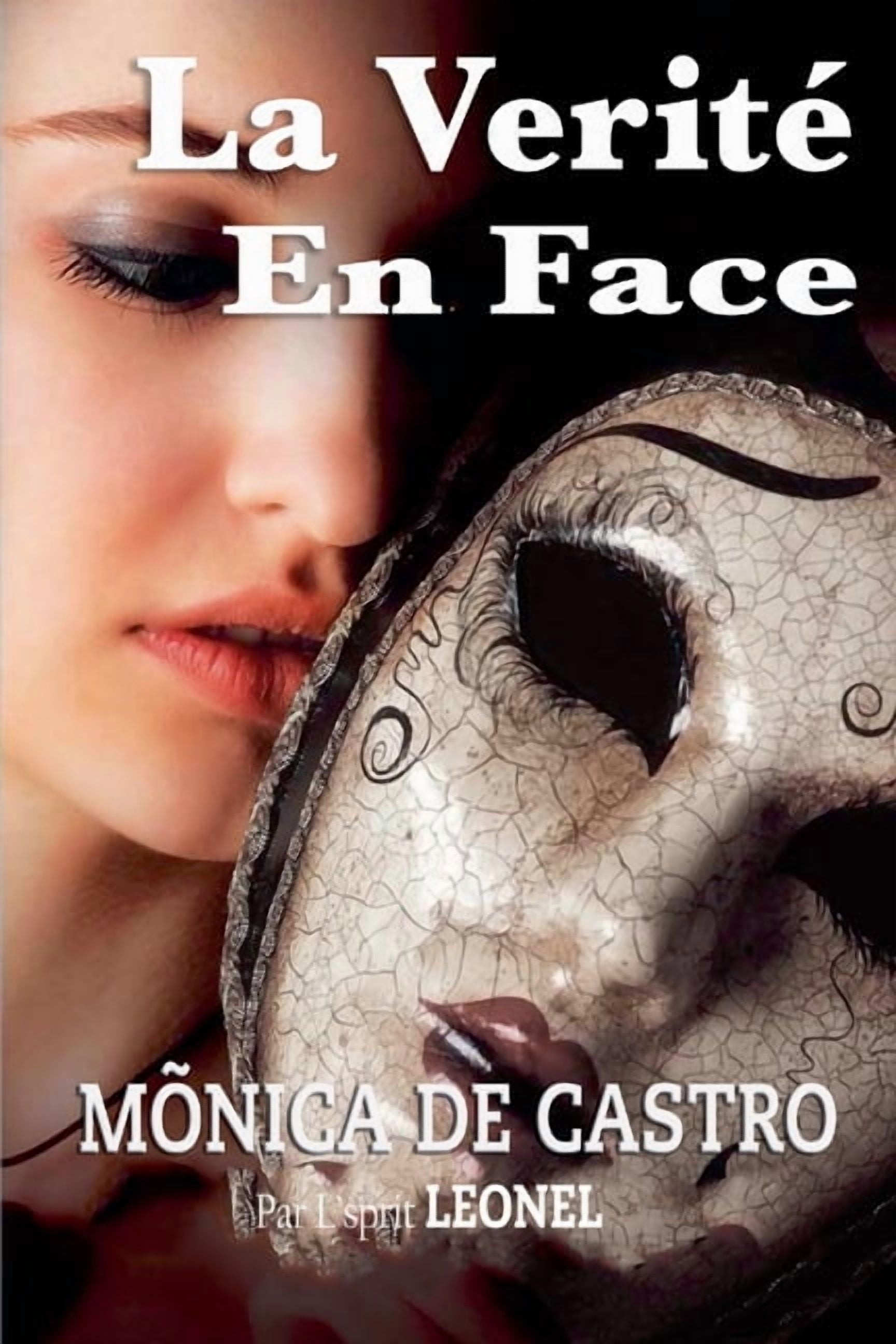 La VeritÃ© En Face, (Paperback)