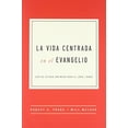 thumbnail image 1 of Pre-Owned La Vida Centrada En El Evangelio: Guía de Estudio Con Notas Para El Líder (Paperback) 1939946786 9781939946782, 1 of 1