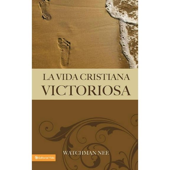 El La Vida Cristiana Victoriosa, (Paperback)
