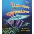 thumbnail image 1 of La Vida en el Mar (The Living Ocean): Tiburones Espectaculares (Spectacular Sharks) (Hardcover), 1 of 1
