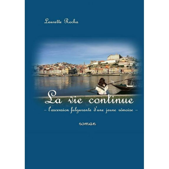 La Vie Continue, (Paperback)
