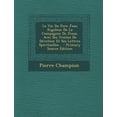 thumbnail image 1 of La Vie Du Pere Jean Rigoleuc De La Compagnie De Jesus. Avec Ses Traitez De Dévotion Et Ses Lettres Spirituelles... (Paperback), 1 of 1