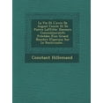 thumbnail image 1 of La Vie Et L'uvre De August Comte Et De Pierre Laffitte : Discours Commémoratifs Précédes D'un Grand Nombre D'aperçus Sur Le Positivisme... (Paperback), 1 of 1