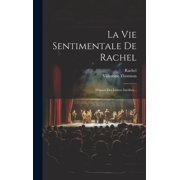 La Vie Sentimentale De Rachel Hardcover