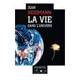 thumbnail image 1 of La Vie dans l'Univers, (Paperback), 1 of 1