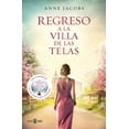 thumbnail image 1 of La Villa de las Telas Regreso a la Villa de Las Telas / The Return of the Cloth Villa, (Paperback), 1 of 1